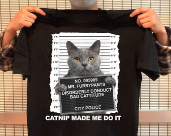 Camiseta divertida con la frase Catnip Made Me Do It: regalo para amantes de los gatos: camiseta divertida con diseño de gato