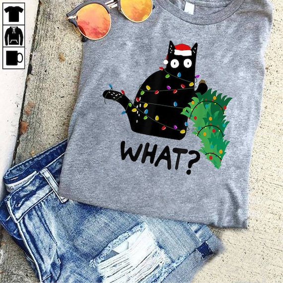 Funny Black Cat Gift Pushing Christmas Tree Over Cat What? T-shirt