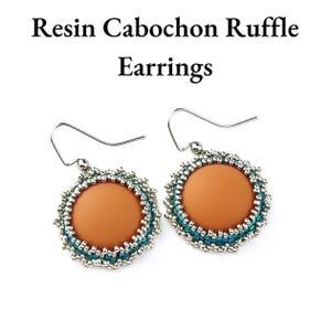 Ohrringe mit Harz-Cabochon und Rüschen, 18 mm Peyote-Fassung – Schritt-für-Schritt-Anleitung