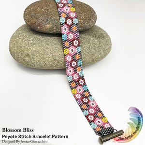 May include: A peyote stitch bracelet featuring a repeating floral pattern in shades of pink, red, yellow, white, and light blue, finished with a metallic tube clasp. The text Blossom Bliss Peyote Stitch Bracelet Pattern Designed By Jessica Giovacchini is visible.