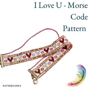May include: A beaded bracelet pattern featuring the text I Love U - Morse Code Pattern and PATTERN ONLY. The design displays a repeating motif of dark red hearts and light pink circles on a white background, bordered by metallic gold beads.