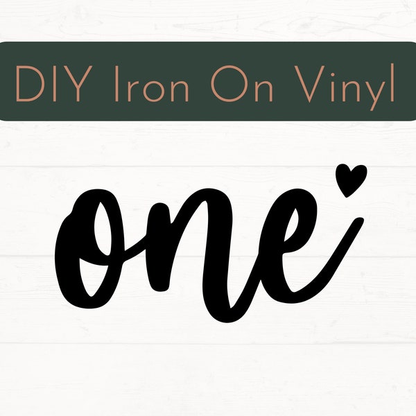 Ready to Press One Iron On Decal, 1st Birthday Iron On Decal, Birthday DIY Vinyl Decal, Apparel Iron On Decal, DIY Iron On