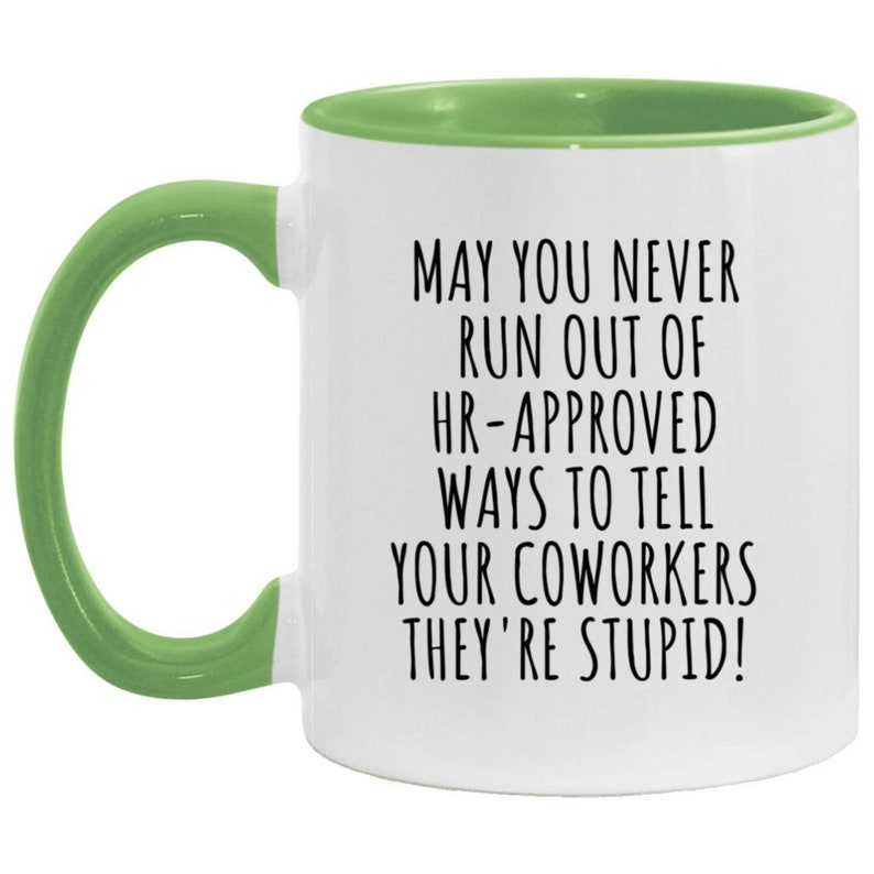 Funny Work Mug, Sarcastic Work Mug, Funny Work Gift, Coworkers Mug, Funny Coffee Mug, Work Gag Gift, Personalized Coworker Mug image 9