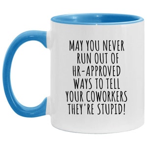 Funny Work Mug, Sarcastic Work Mug, Funny Work Gift, Coworkers Mug, Funny Coffee Mug, Work Gag Gift, Personalized Coworker Mug image 10