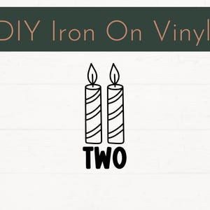 Bereit zum Drücken von zwei Eisen auf Aufkleber, 2. Geburtstag Eisen auf Aufkleber, Geburtstag DIY Vinyl Aufkleber, Bekleidung Eisen auf Abziehbild, DIY Aufbügeln, 2 Kerzen Design