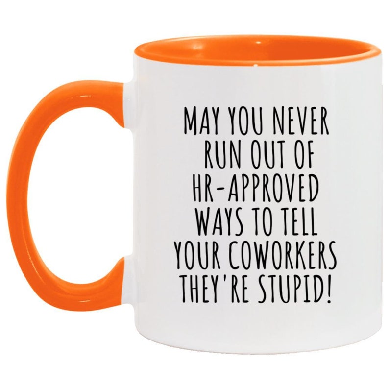 Funny Work Mug, Sarcastic Work Mug, Funny Work Gift, Coworkers Mug, Funny Coffee Mug, Work Gag Gift, Personalized Coworker Mug image 7