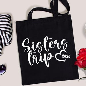 Sisters Trip tote bag, Sister Trip Bag, Sister Vacay Bag, Thin Sisters Trip Book Back
