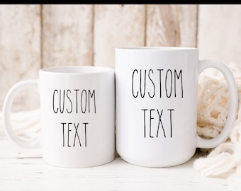 Custom Mug, Personalized Mug, Mug Printed with your customized Rae Dunn Inspired Font