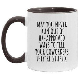Funny Work Mug, Sarcastic Work Mug, Funny Work Gift, Coworkers Mug, Funny Coffee Mug, Work Gag Gift, Personalized Coworker Mug image 2