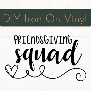 Bereit für FriendsGiving Squad Aufbügeln Aufkleber, FriendsGiving Aufbügeln Aufkleber, Thanksgiving DIY Vinyl Aufkleber, Bekleidung Aufbügeln Aufkleber, DIY Bügelbild