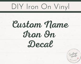 Personalized Custom Name Iron-On Vinyl Decal (DIY)
