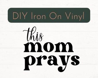 Listo para presionar esta mamá reza el hierro en la calcomanía, mamá hierro en la calcomanía, calcomanía de vinilo mamá DIY, ropa de hierro en la calcomanía, hierro DIY en