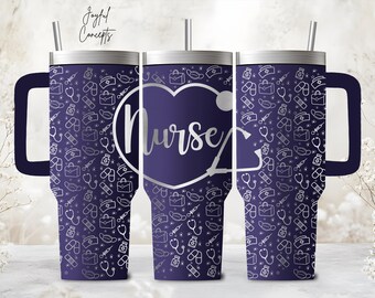 Nurse Tumbler Wrap: 40oz Quencher Design for Laser (PNG Digital Download)