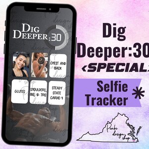 Puede incluir: La pantalla de un teléfono inteligente que muestra la aplicación "Dig Deeper:30", un rastreador de ejercicios con un temporizador y una lista de ejercicios que incluyen pecho y espalda, hombros, bíceps y tríceps, glúteos y cardio de estado estable. El texto "Dig Deeper:30 <SPECIAL> Selfie Tracker" se muestra en un fondo rosa y morado con una silueta del estado de Virginia.