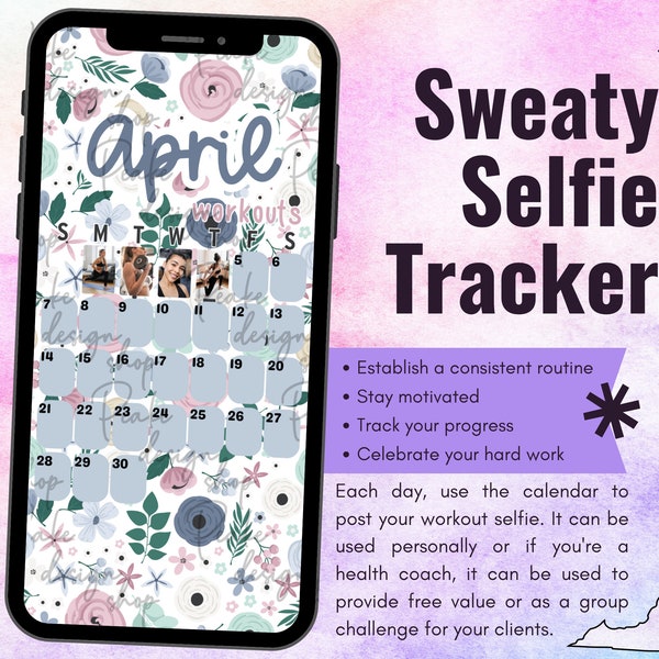 April 2024 Sweaty Selfie Workout Tracker • BODi, Beachbody, Fitness, Wellness, Social Media Tracker, IG Stories Template Monthly Calendar