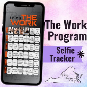 Puede incluir: Un teléfono inteligente muestra un programa de fitness titulado "The Work Program Selfie Tracker". La pantalla muestra un programa de entrenamiento de 6 semanas con categorías de ejercicios como "Total Body", "Strength" y "Cardio". El fondo es un degradado de rosa, morado y azul.