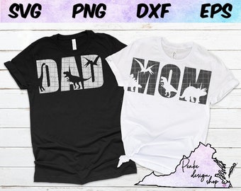 Mom Dad Dinosaur SVG Mama Dinosaur T-rex SVG t rex Boy T-Rex Dinosaur Birthday Digital Download Cut File