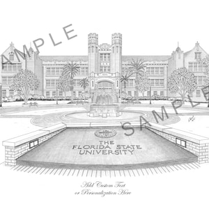 May include: A black and white pencil drawing of the Florida State University campus. The drawing depicts the iconic Doak Campbell Stadium, the fountain, and the surrounding buildings. The text "The Florida State University" is written below the fountain.