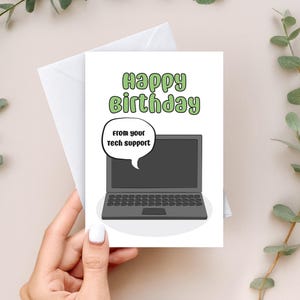 Funny Tech Support Birthday Card – Humorous Card for IT & Computer Fans