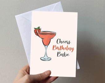 Cheers Birthday Babe Card - birthday card, alcohol, cocktail, alcohol, strawberries, Friend, Sister, pink, red, 3for2 Card, Envelope