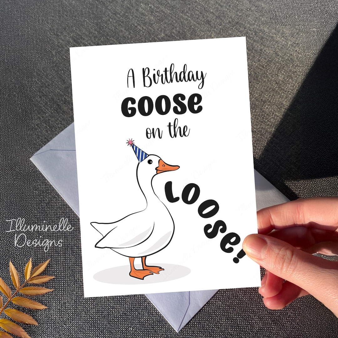 A Birthday Goose on the Loose Card, Goose, Personalised, Animals ...