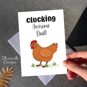 Clucking awesome dad Card -Happy father's day, Chicken, chicken lover, chicken puns, animals, farm yard, countryside, cheeky Spring, for dad