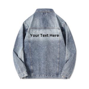 Custom Embroidered Name Denim Jacket, Teens Jacket, Boyfriend Jacket, Mens Customized Jacket, Personalized Jacket, Size up to 5XL