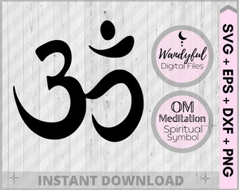 Om Sofortiger Download SVG, PNG, EPS, Dxf, digitaler Download | Spirituelles Symbol | Meditations-Svg | Yoga-Svg | Om Zeichen | Om Cricut-Datei | Om Png