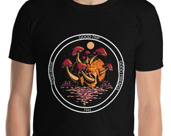 Psychedelic Mushroom – Magic Mushrooms Party - Fungus Gift - Psychedelic Festival Clothing - trippy - Gift - Short-Sleeve Unisex T-Shirt