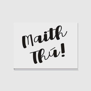 Maith Thú || Irish Language Card || Well Done || Congratulations