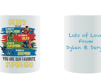 Superhero Dad - Father’s Day Mug - Birthday Mug