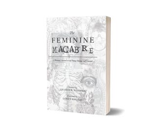 The Feminine Macabre 7