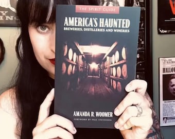 America's Haunted Breweries, Distilleries, and Wineries
