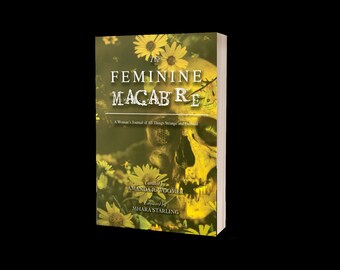 The Feminine Macabre 6