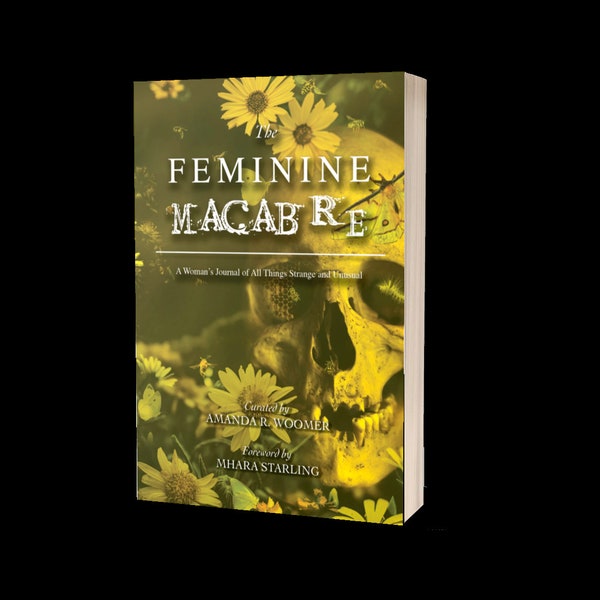 The Feminine Macabre 6