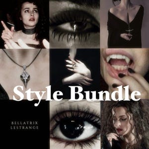 May include: A collage of images in grayscale, featuring close-ups of eyes, a raven skull pendant, and a person holding a dagger. The text "Style Bundle" is prominently displayed, with "Bellatrix Lestrange" below.