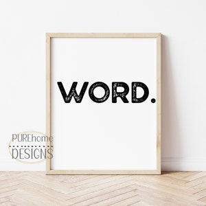 Word. Design Digital Wall Art Print SUBLIMATION DIGITAL DOWNLOAD jpeg