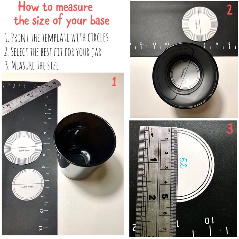 May include: A step-by-step guide on how to measure the base size. The image shows a black jar, printed templates with circles, and a ruler. The text reads: "How to measure the size of your base." Instructions include printing a template, selecting the best fit, and measuring.