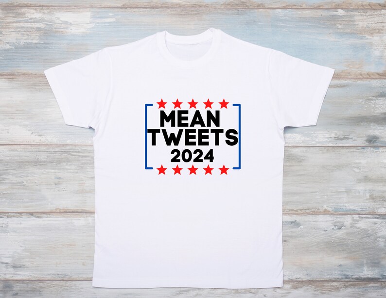 Mean Tweets 2024 SVG Digital Download Etsy Australia