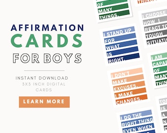 May include: Digital affirmation cards for boys. The cards are 3x3 inches and feature motivational phrases in a colorful design. The text includes phrases like "I am capable of many things" and "I stand up for what is right."