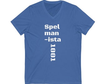 Spelman College Shirt, Spelhouse Shirt, Spelman- Ite Unisex Jersey Short Sleeve V-Neck Tee, HBCU Shirt, Black College, Morehouse College