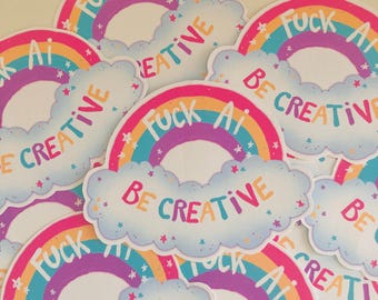 F*ck AI be creative Sticker