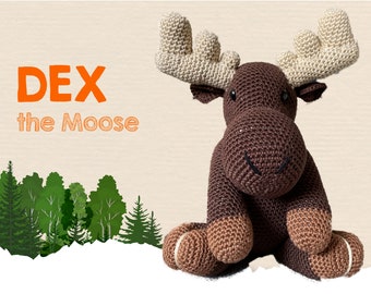 Crochet PATTERN Moose Amigurumi PDF tutorial - Dex the Moose