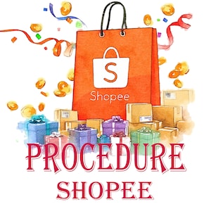 May include: A watercolor illustration of a red shopping bag with the Shopee logo and the word "Shopee" printed on it. The bag is surrounded by gold coins, gift boxes, and confetti. The text "PROCEDURE SHOPEE" is printed below the bag in red.