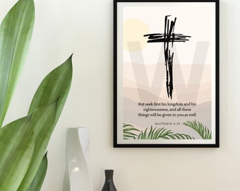 Seek First His Kingdom Digital Print - 2:3 Ratio - 4x6in | 8x12in | 12x18in | 16x24in | 20x30in | 24x36in