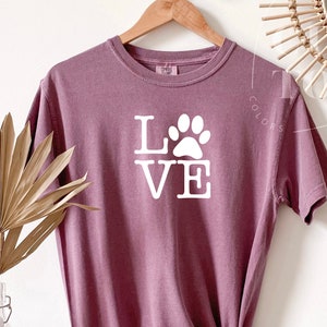 LOVE Comfort Color Shirt, Dog Mom Comfort Colors, Dog Lover Shirt, Comfort Colors Dog Love Shirt, Dog Mom, Dog Dad, Dog Lover Shirt