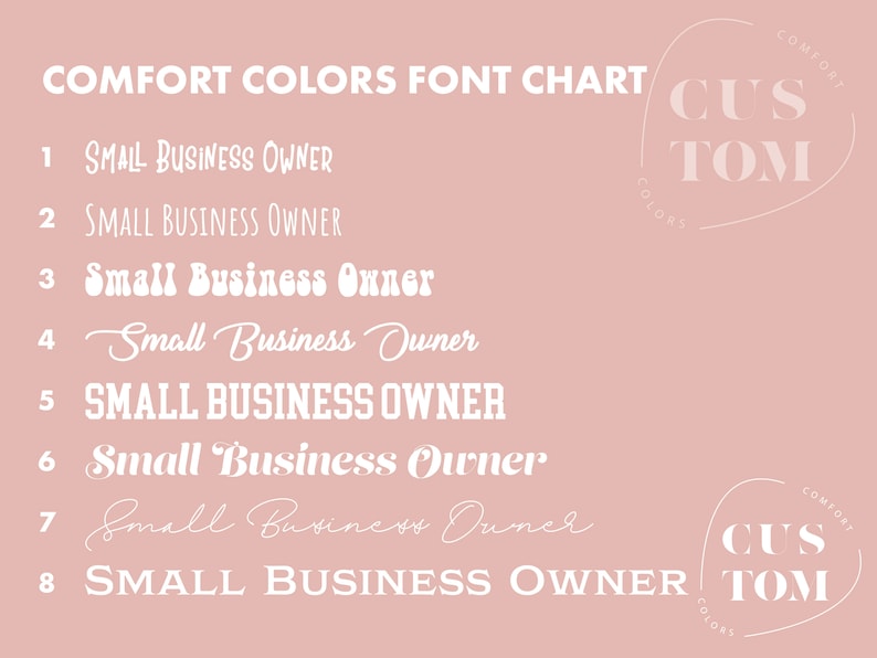 Puede incluir: Un gr&aacute;fico que muestra ocho estilos de fuente diferentes para la frase "Small Business Owner" en texto blanco sobre un fondo rosa claro. El gr&aacute;fico se titula "Comfort Colors Font Chart" e incluye el logotipo "Comfort Colors Custom".