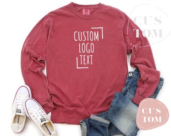 Custom Comfort Colors, Personalized Logo Long Sleeve T-shirt, Customized Comfort Colors Tee, Custom Logo Long Sleeve Shirt, Custom Text Tee