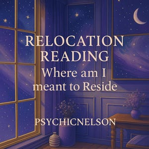 May include: An artistic illustration with the text "RELOCATION READING Where am I meant to Reside" in white. The image features a window, a crescent moon, and a table with a vase, all set against a starry night sky.