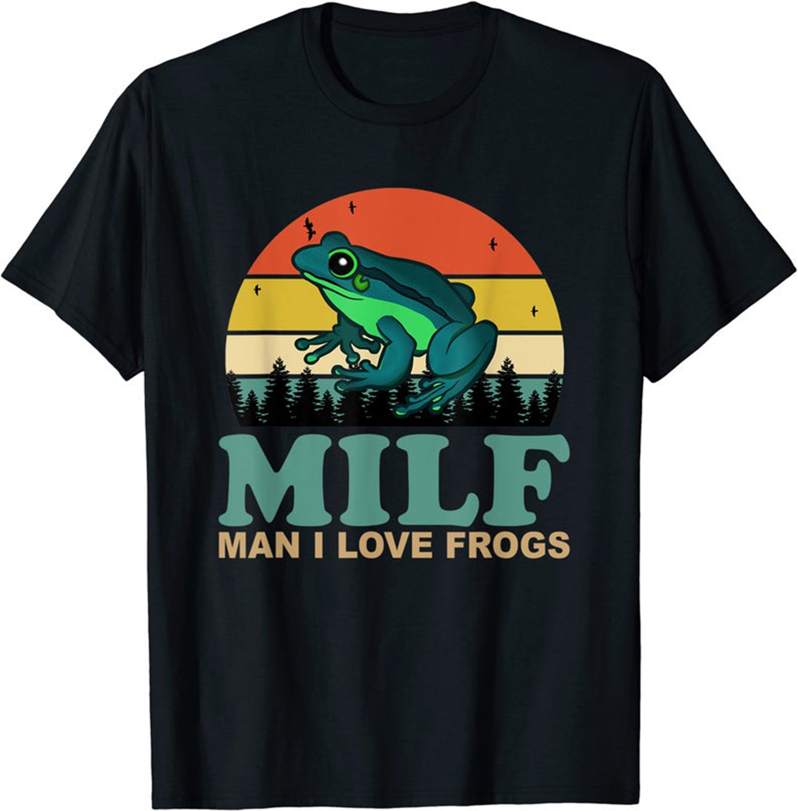 milf shirt man i love frogs